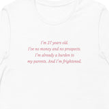 PRIDE & PREJUDICE NO MONEY, NO PROSPECTS TEE
