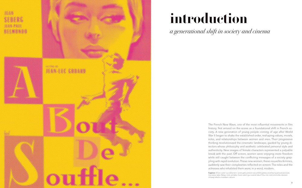 NOUVELLES FEMMES: MODERN WOMEN OF THE FRENCH NEW WAVE AND THEIR ENDURING CONTRIBUTION TO CINEMA
