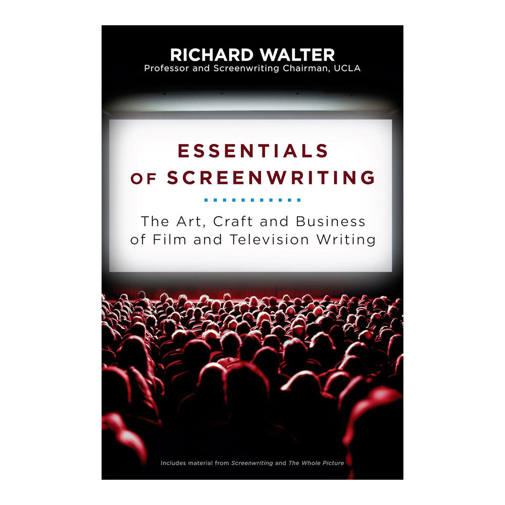Book cover of 'Essentials of Screenwriting' by Richard Walter with a crowd of people in the foreground.