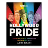 HOLLYWOOD PRIDE: A CELEBRATION OF LGBTQ+ REPRESENTATION AND PERSEVERANCE IN FILM