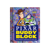 PIXAR BUDDY BLOCK: THE ULTIMATE CELEBRATION OF PIXAR PALS