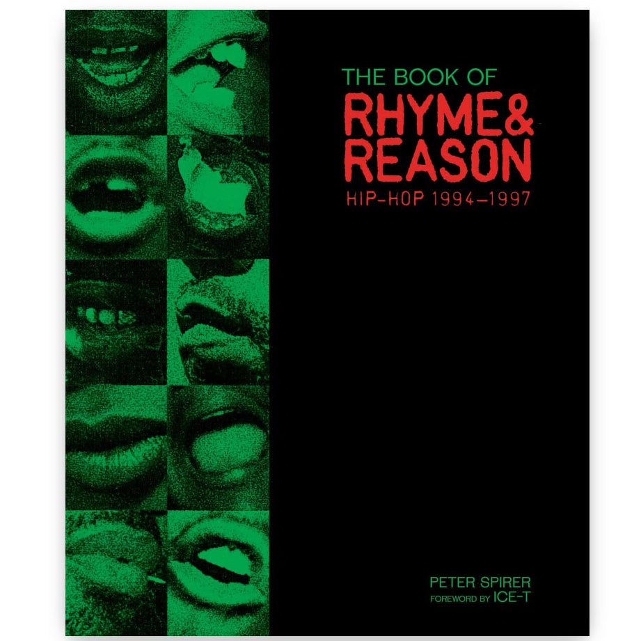 Cover of 'The Book of Rhyme & Reason: Hip-Hop 1994-1997' featuring photographs by Peter Spirer. The cover displays various images in green tone, including faces and hands, with the title and author's name on it.