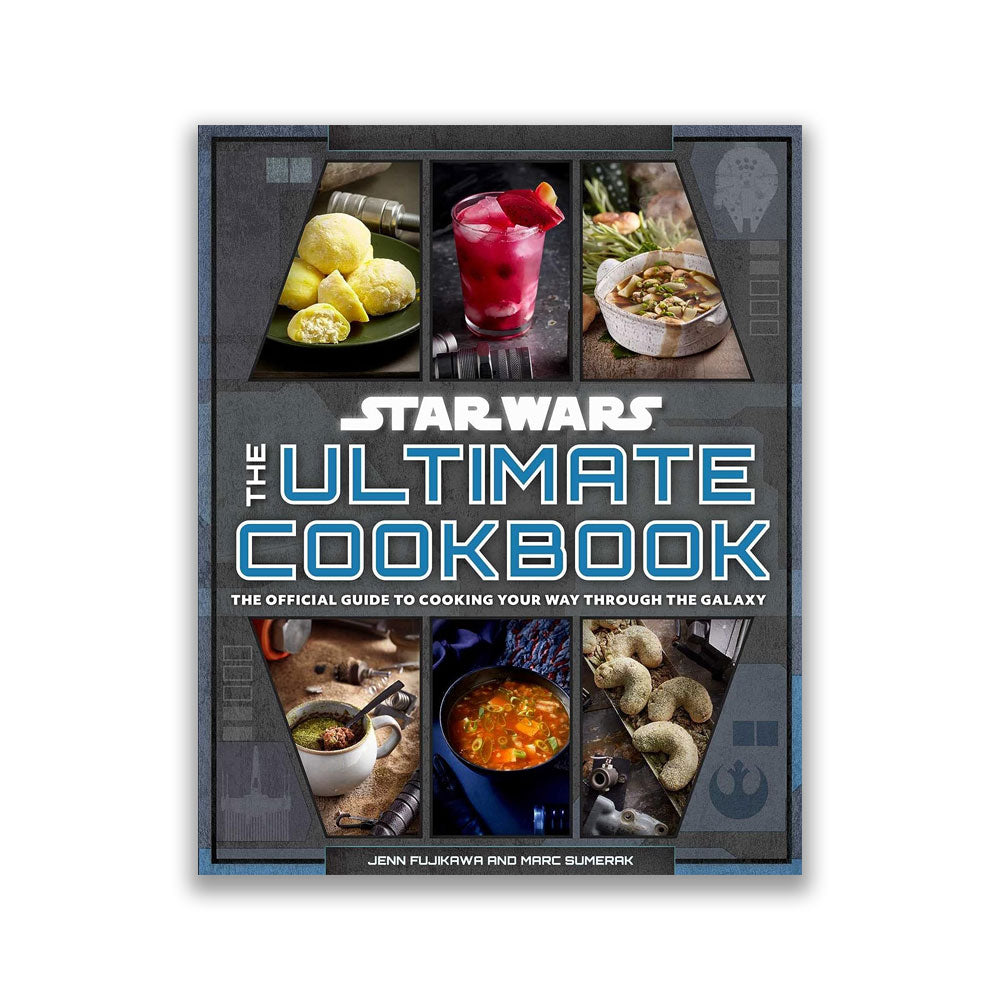 Cover of 'Star Wars: The Ultimate Cookbook' featuring various dishes inspired by the Star Wars universe.