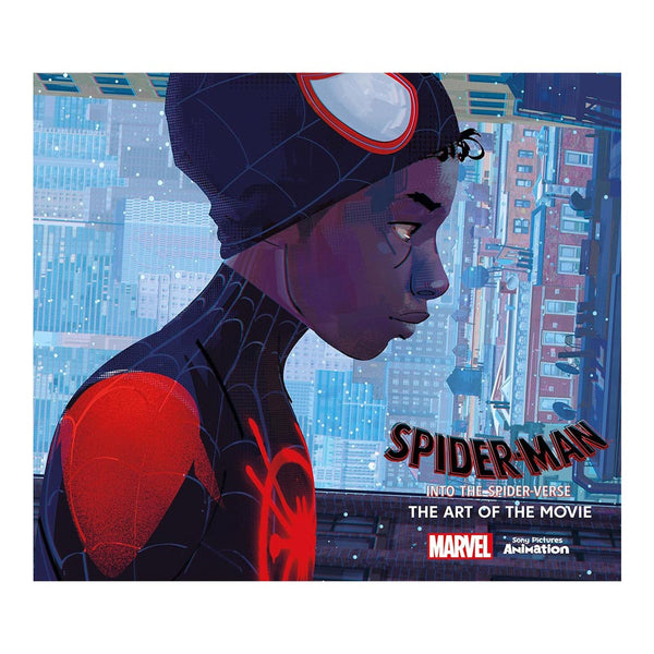 SPIDER-MAN: INTO THE SPIDER VERSE- THE ART OF THE MOVIE