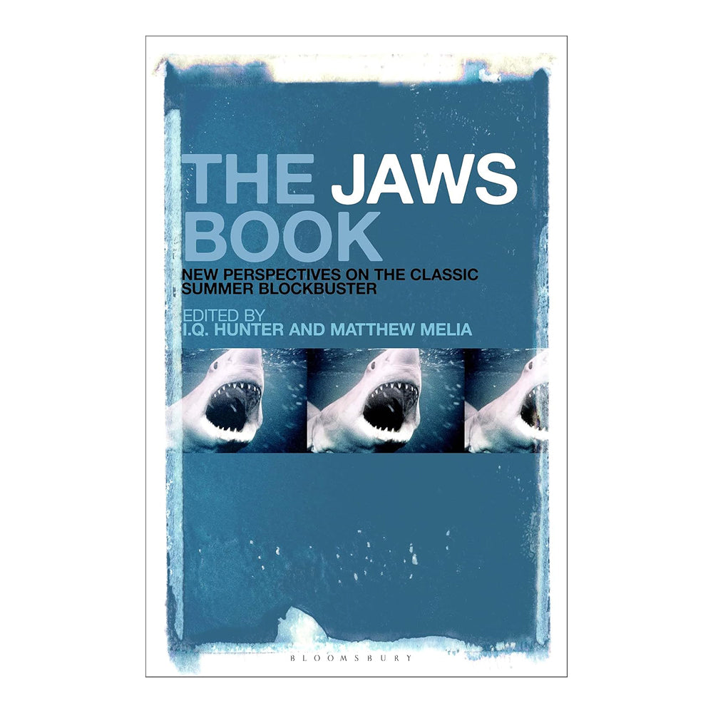 THE JAWS BOOK: NEW PERSPECTIVES ON THE CLASSIC SUMMER BLOCKBUSTER