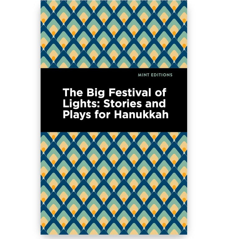 Book cover of 'The Big Festival of Lights: Stories and Plays for Hanukkah' with geometric pattern