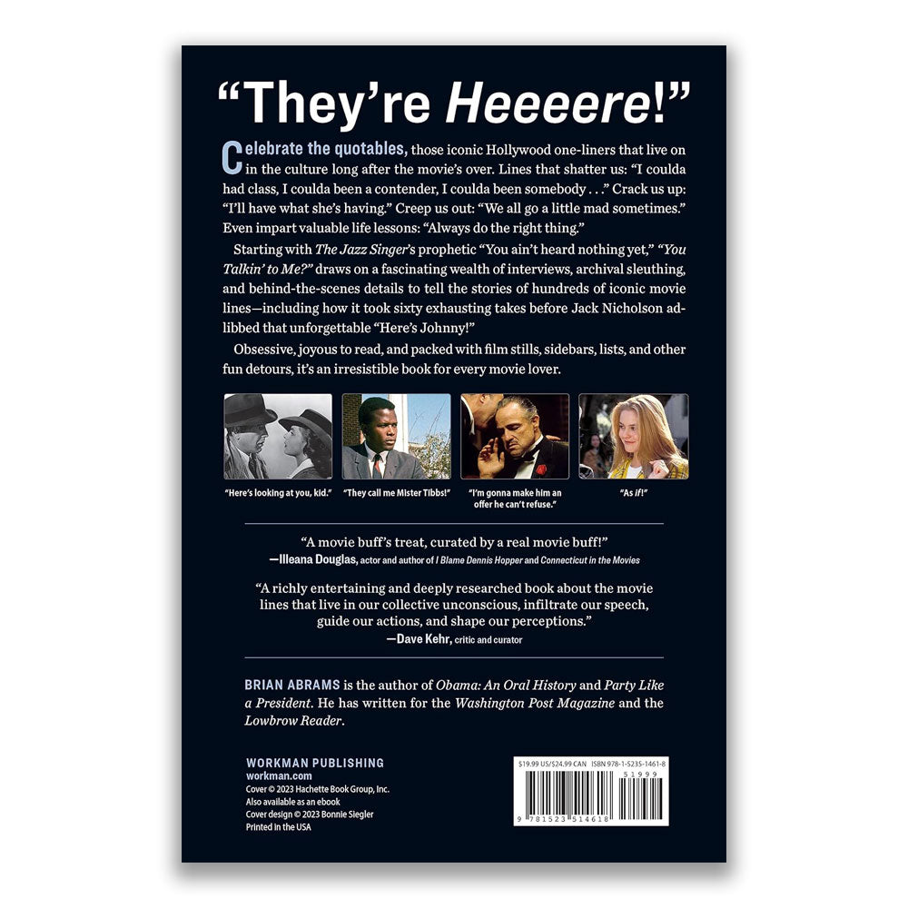 "YOU TALKIN' TO ME?" THE DEFINITIVE GUIDE TO ICONIC MOVIE QUOTES