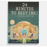 24 MINUTES TO BEDTIME!