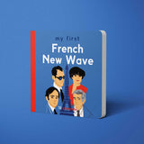MY FIRST FRENCH NEW WAVE