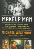 MAKEUP MAN: CREATIONS OF HOLLYWOOD'S MICHAEL WESTMORE