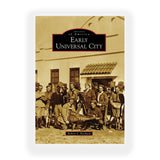 EARLY UNIVERSAL CITY