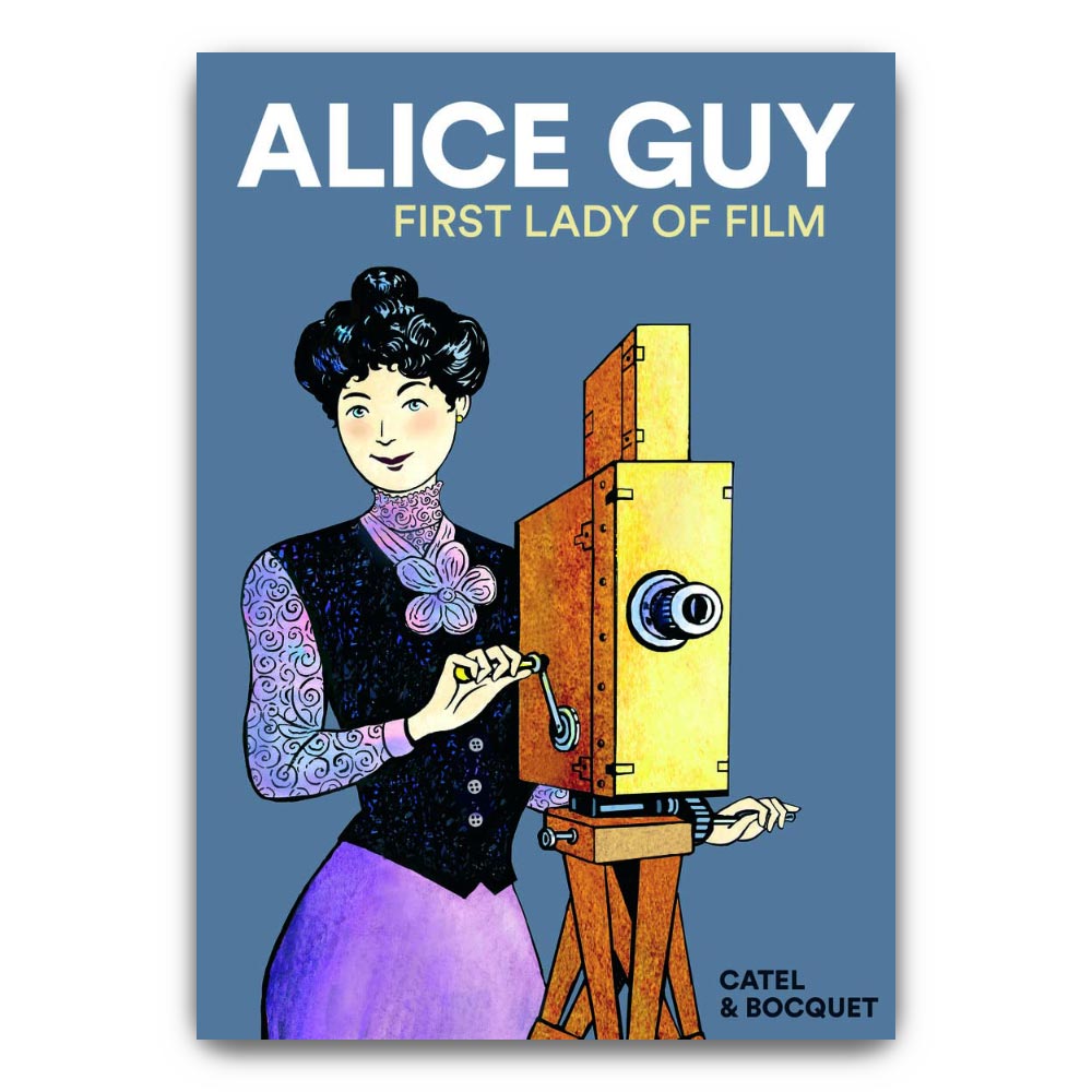 ALICE GUY: FIRST LADY OF FILM