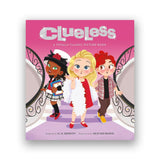 CLUELESS: A TOTALLY CLASSIC PICTURE BOOK