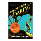 DAUGHTER OF DARING: THE TRICK-RIDING, TRAIN-LEAPING, ROAD-RACING LIFE OF HELEN GIBSON, HOLLYWOOD'S FIRST STUNTWOMAN