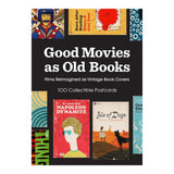 GOOD MOVIES AS OLD BOOKS: FILMS REIMAGINED AS VINTAGE BOOK COVERS 100 COLLECTIBLE POSTCARDS
