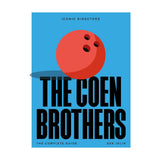 THE COEN BROTHERS: THE COMPLETE UNOFFICIAL GUIDE