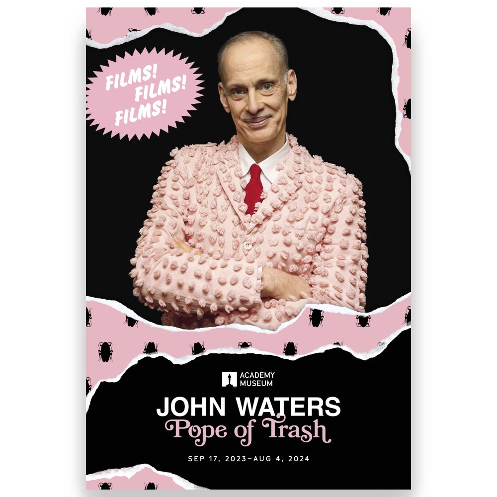 JOHN WATERS: POPE OF TRASH EXHIBITION POSTER