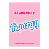 THE LITTLE BOOK OF KENERGY