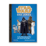 STAR WARS: DAD JOKES - THE BEST WORST JOKES AND PUNS FROM A GALAZY FAR, FAR AWAY