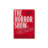 The Horror Show Magazine