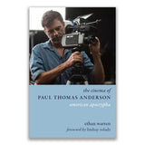 THE CINEMA OF PAUL THOMAS ANDERSON: AMERICAN APOCRYPHA