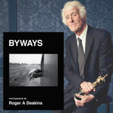 Sir Roger Deakins holding his Oscar Academy Award with his new book 'BYWAYS' and 'Roger A Deakins' text overlay.