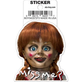 Annabelle Miss Me Die Cut Sticker