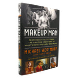 MAKEUP MAN: CREATIONS OF HOLLYWOOD'S MICHAEL WESTMORE