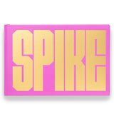 SPIKE