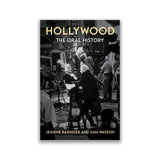 Book cover of 'Hollywood: The Oral History' with black and white photo of people on a film set.