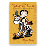 OUT OF THE INKWELL: MAX FLEISCHER AND THE ANIMATION REVOLUTION