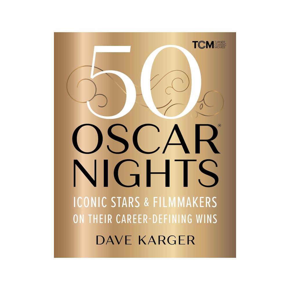 50 OSCAR NIGHTS: ICONIC STARS & FILMMAKERS ON THEIR CAREER-DEFINING WINS
