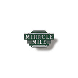 MIRACLE MILE ENAMEL PIN