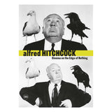 ALFRED HITCHCOCK: CINEMA ON THE EDGE OF NOTHING