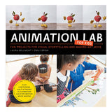 ANIMATION LAB FOR KIDS: FUN PROJECTS