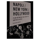 NAPOLI/NEW YORK/ HOLLYWOOD