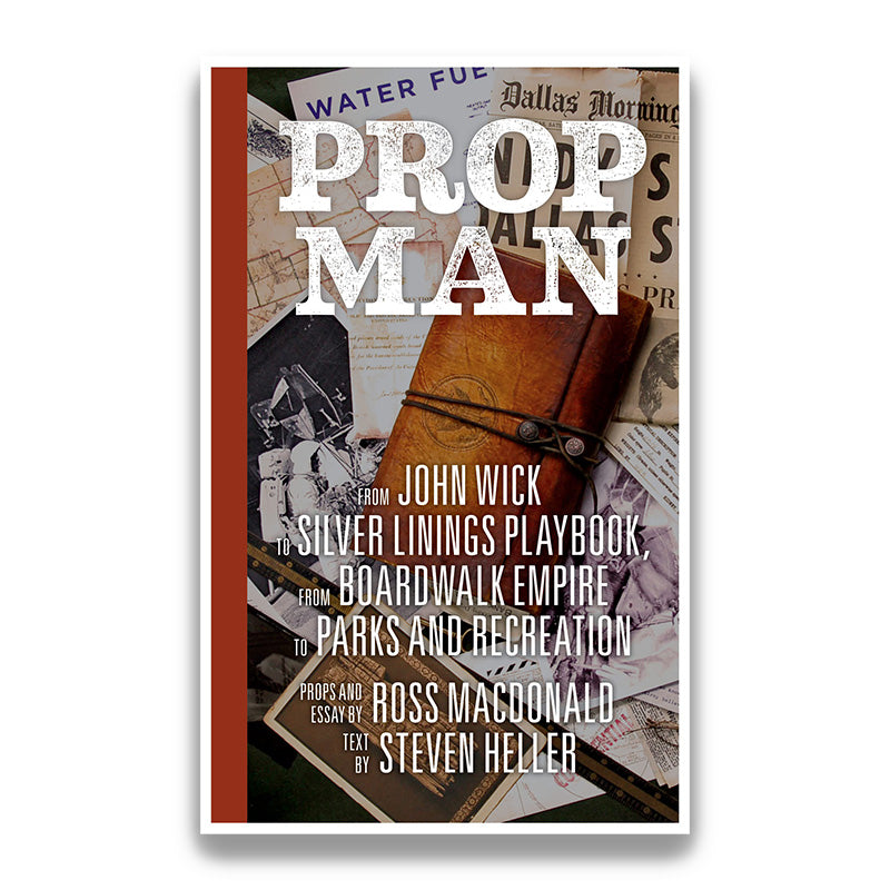 PROP MAN: FROM JOHN WICK TO SILVER LININGS PLAYBOOK,