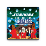 STAR WARS: THE LIFE DAY POP-UP BOOK AND ADVENT CALENDAR