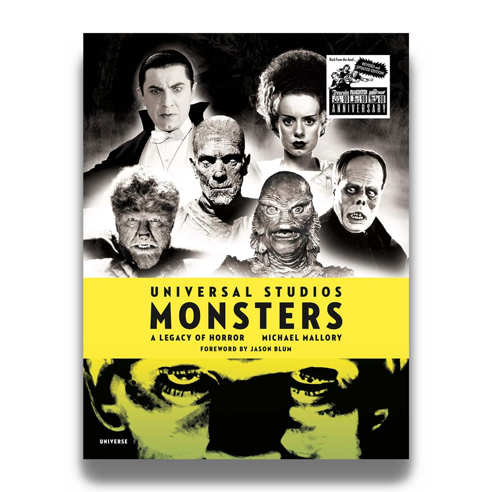 UNIVERSAL STUDIOS MONSTERS: A LEGACY OF HORROR